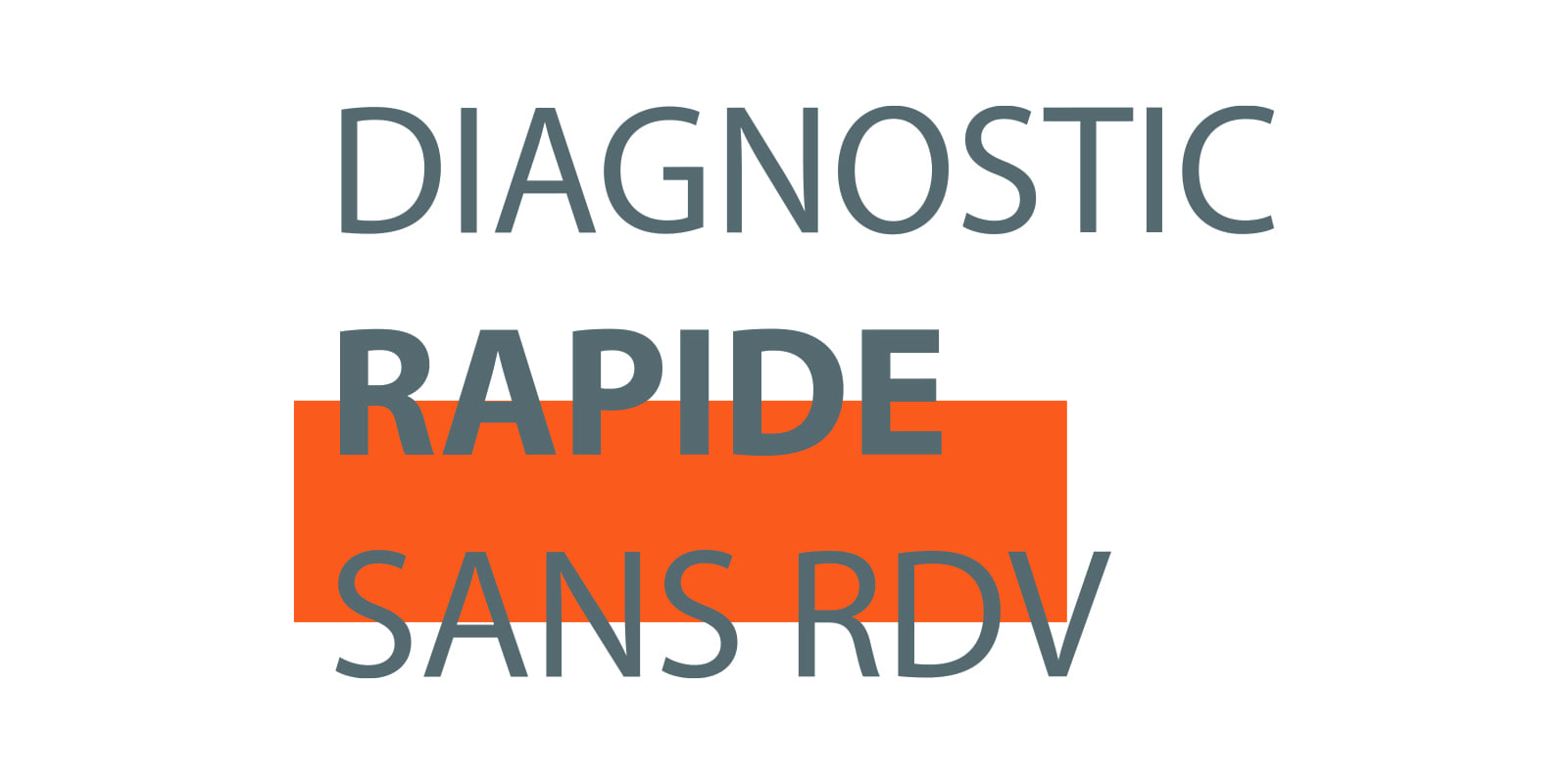 diagnostic rapide sans rdv